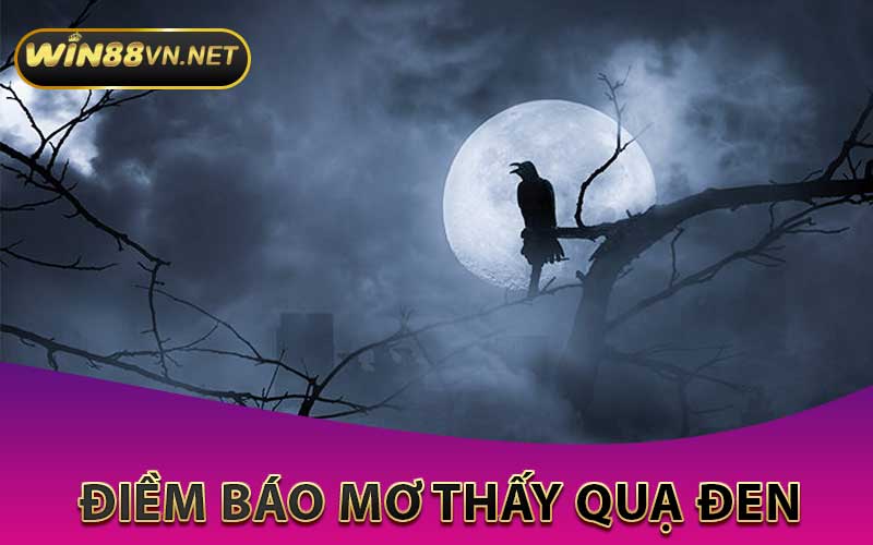 điềm báo mơ thấy quạ đen