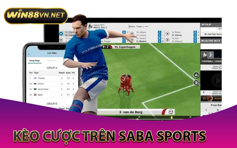 kèo cược trên Saba Sports