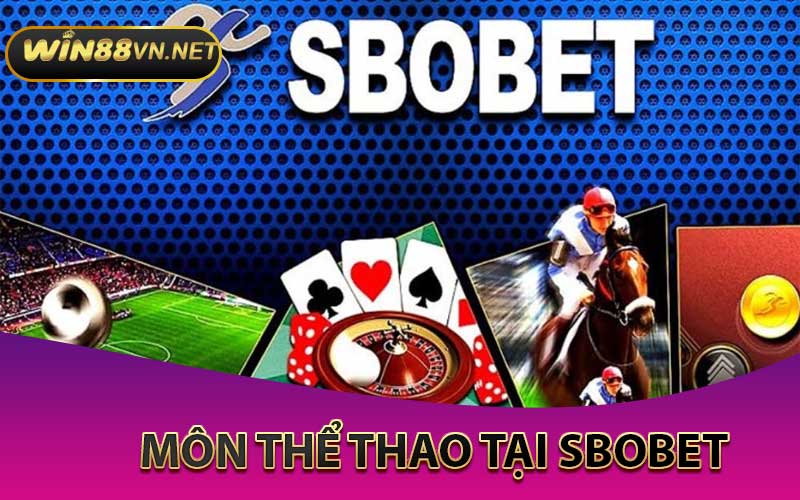 môn thể thao tại SBOBET